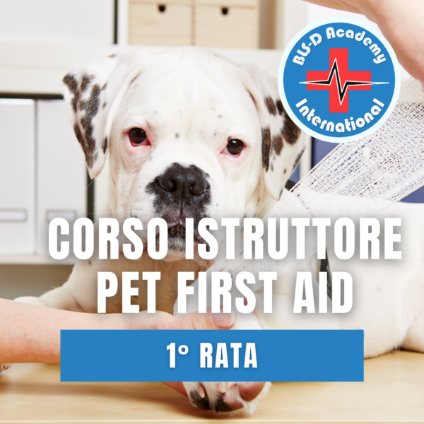 Corso Istruttore Pet First Aid - 1° rata