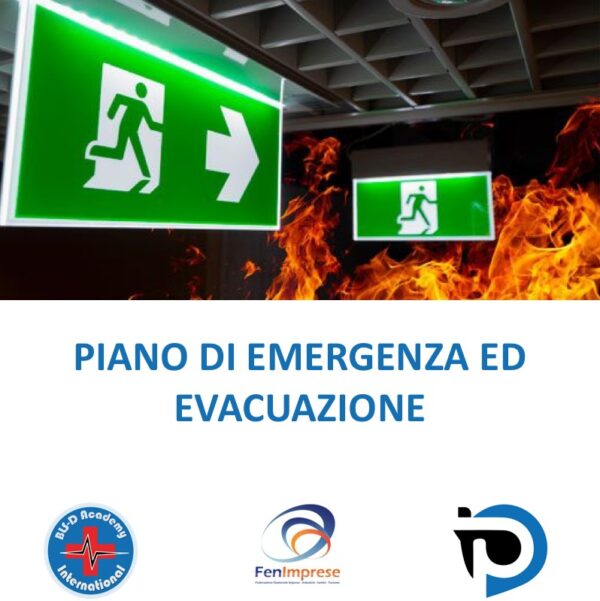 PIANO DI EMERGENZA ED EVACUAZIONE